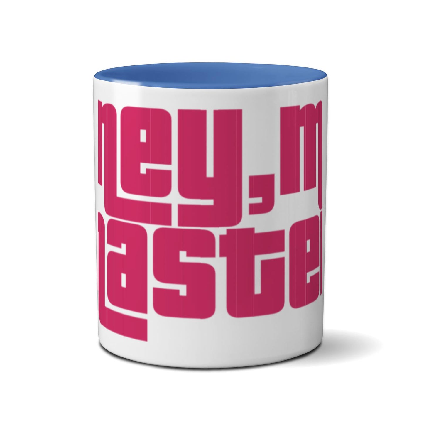Kaffeetasse - Money, M*lfs & Masteron