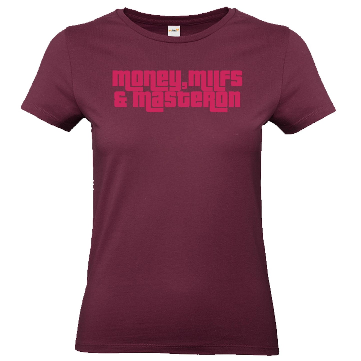Basic Ladies Premium-Shirt - Money, M*lfs & Masteron