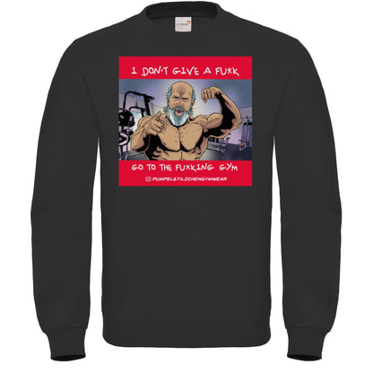 Fair Wear Sweatshirt - Go to the f*cking Gym!
