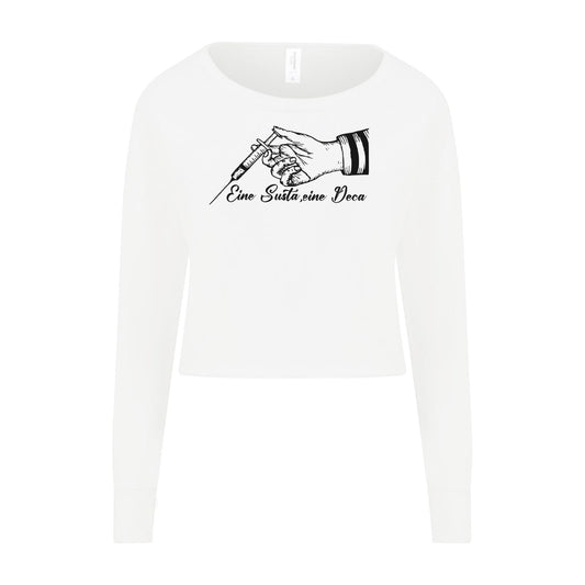 Ladies Cropped Sweat - Eine Susta, eine Deca