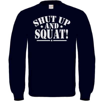 Fair Wear Sweatshirt - Shut up and squat!