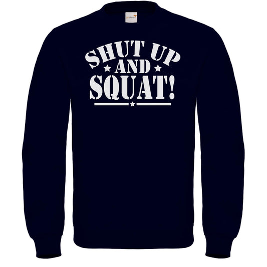 Fair Wear Sweatshirt - Shut up and squat!